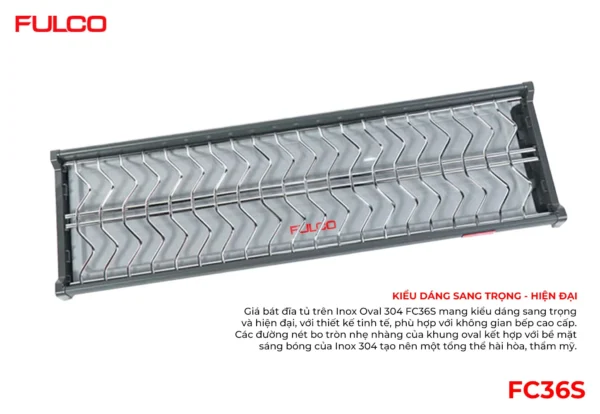 GIÁ BÁT ĐĨA TỦ TRÊN INOX OVAL 304 Fulco 7GAC36VIDJ cận cảnh