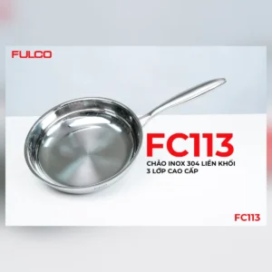 Chảo inox 304 liền khối 3 lớp cao cấp fulco fc113